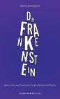 Dr. Frankenstein (Oberon Modern Plays) By Selma Dimitrijevic Cover Image