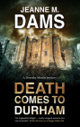 Death Comes to Durham (Dorothy Martin Mystery #23) By Jeanne M. Dams Cover Image