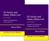 EU Justice and Home Affairs Law (Oxford European Union Law Library) Cover Image