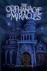 The Orphanage Of Miracles (Kingdom Wars #1) Cover Image