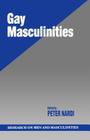 Gay Masculinities By Peter M. Nardi Cover Image