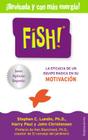 Fish -Edicion Revisada By Stephen Lundin Cover Image