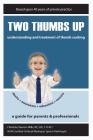 Two Thumbs Up: Understanding and Treatment of Thumb Sucking Cover Image