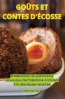 Goûts Et Contes d'Écosse By Nathanaël Roux Cover Image