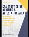 CPA Study Guide: Auditing & Attestation Area I: 30 Questions, Answers and Study Material for Audit and Non-Audit Engagements By C. Allen Hansen Cpa Cover Image