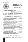 Geochemistry & Mineralogy of Rare Earth Elements (Reviews in Mineralogy & Geochemistry #21) By Bruce R. Lipin (Editor), G. A. McKay (Editor) Cover Image