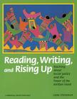 Reading, Writing, and Rising Up: Teaching about Social Justice and the Power of the Written Word Cover Image