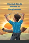 Sowing Seeds Volume 1: Forgiveness By Aaron Fields Cover Image