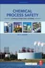Chemical Process Safety: Learning from Case Histories Cover Image