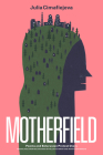 Motherfield: Poems & Belarusian Protest Diary Cover Image