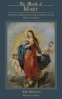 The Month of Mary: Practical Meditations for each Day of the Month of May: Practical By Abbe Berlioux, Lætitia Selwyn Oliver (Translator), John Cuthbert Hedley (Preface by) Cover Image