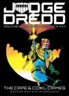 Judge Dredd: The Cape and Cowl Crimes Cover Image