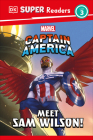 DK Super Readers Level 3 Marvel Captain America Meet Sam Wilson! Cover Image