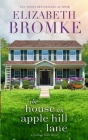 The House on Apple Hill Lane By Elizabeth Bromke Cover Image