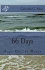 66 Days: Finding Hope On the Waves By Gabriella G. Allen Cover Image