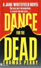 Dance for the Dead (Jane Whitefield #2) By Thomas Perry Cover Image