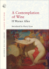 A Contemplation of Wine By H. Warner Allen, Harry Eyres (Introduction by) Cover Image