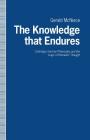 The Knowledge That Endures: Coleridge, German Philosophy and the Logic of Romantic Thought By Gerald McNeice Cover Image