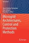 Microgrid Architectures, Control and Protection Methods (Power Systems) Cover Image