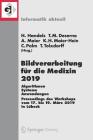 Bildverarbeitung Für Die Medizin 2019: Algorithmen - Systeme - Anwendungen. Proceedings Des Workshops Vom 17. Bis 19. März 2019 in Lübeck (Informatik Aktuell) Cover Image