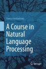 A Course in Natural Language Processing By Yannis Haralambous Cover Image