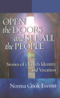 Open the Doors and See All the People: Stories of Church Identity and Vocation By Norma Cook Everist Cover Image