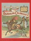 Randolph Caldecott: The Man Who Could Not Stop Drawing By Leonard S. Marcus, Randolph Caldecott (Illustrator) Cover Image