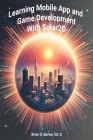 Learning Mobile App and Game Development with Solar 2D Cover Image