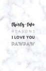 32 Reasons I Love You Pawpaw: Fill In Prompted Marble Memory Book By Calpine Memory Books Cover Image