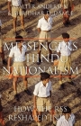 Messengers of Hindu Nationalism: How the Rss Reshaped India Cover Image