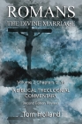 Romans The Divine Marriage Volume 2 Chapters 9-16: A Biblical Theological Commentary, Second Edition Revised Cover Image