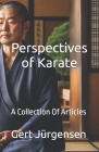 Perspectives of Karate: A Collection Of Articles Cover Image