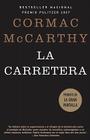 La carretera / The Road By Cormac McCarthy Cover Image