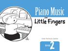Piano Music for Little Fingers: Book 2 Cover Image