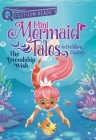 The Friendship Wish: Mini Mermaid Tales 1 (QUIX) By Debbie Dadey, Fuuji Takashi (Illustrator) Cover Image
