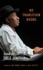 My Transition Hours Cover Image