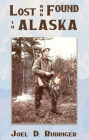 Lost and Found in Alaska Cover Image