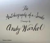 The Autobiography of a Snake: Drawings by Andy Warhol Cover Image