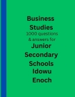 Business Studies 1000 questions and answers for Junior Secondary Schools Cover Image