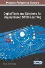 Digital Tools and Solutions for Inquiry-Based STEM Learning Cover Image