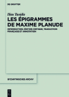 Les Épigrammes de Maxime Planude (Byzantinisches Archiv #32) Cover Image