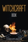 Witchcraft Book By Clarice Lauzier Cover Image