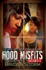 Hood Misfits Volume 1: Carl Weber Presents Cover Image
