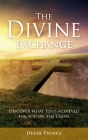 The Divine Exchange By Derek Prince Cover Image
