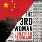 The 3rd Woman Lib/E: A Thriller By Jonathan Freedland, Kirsten Potter (Read by) Cover Image