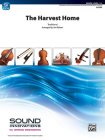 The Harvest Home: Conductor Score (Sound Innovations for String Orchestra) By Jim Palmer (Composer) Cover Image