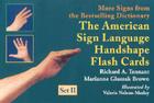 The American Sign Language Handshape Flash Cards Set II By Richard A. Tennant, Marianne Gluszak Brown, Valerie Nelson-Metlay (Illustrator) Cover Image