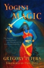 Yogini Magic: The Sorcery, Enchantment and Witchcraft of the Divine Feminine Cover Image