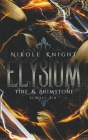 Elysium: Fire & Brimstone Scroll 6 By Nikole Knight Cover Image
