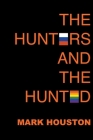The Hunters and the Hunted Cover Image